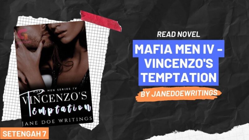 Mafia Men IV - Vincenzo's Temptation Novel